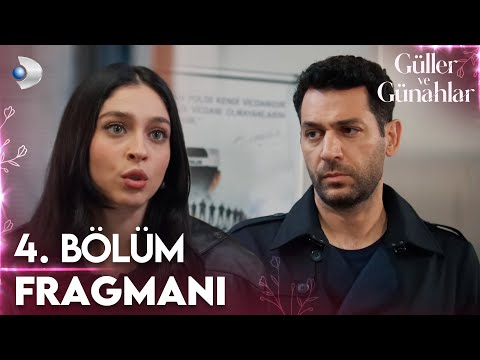 Güller ve Günahlar 4. Bölüm Fragmanı I ''Hayatımdan çekip gideceksin!"
