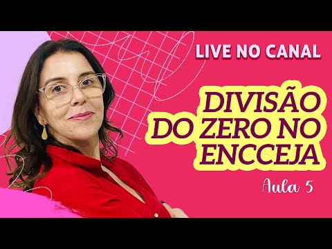 Divisão do ZERO no ENCCEJA