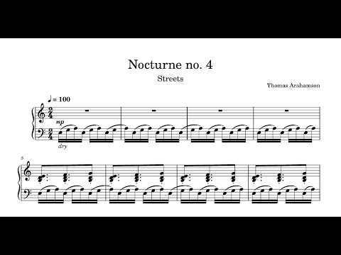Nocturne No. 4 Op.8 - "Streets" - Abrahamson - w/Score