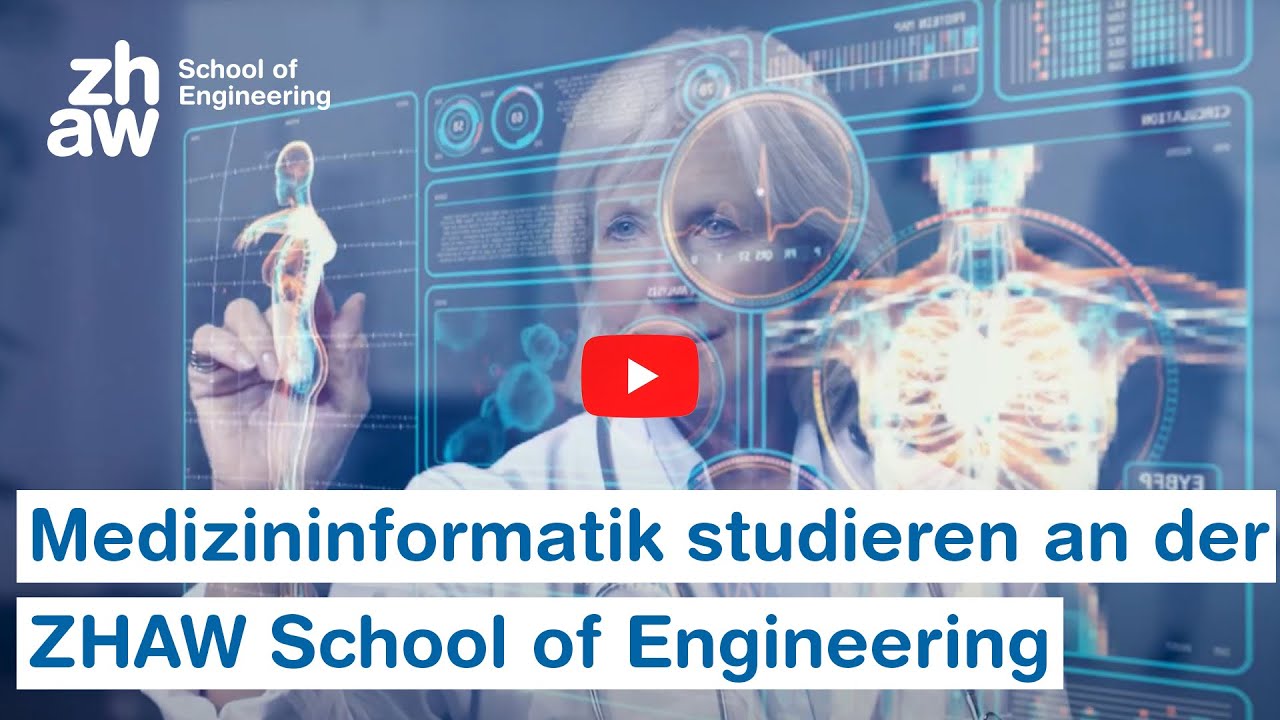 BSc Medizininformatik | ZHAW School of Engineering