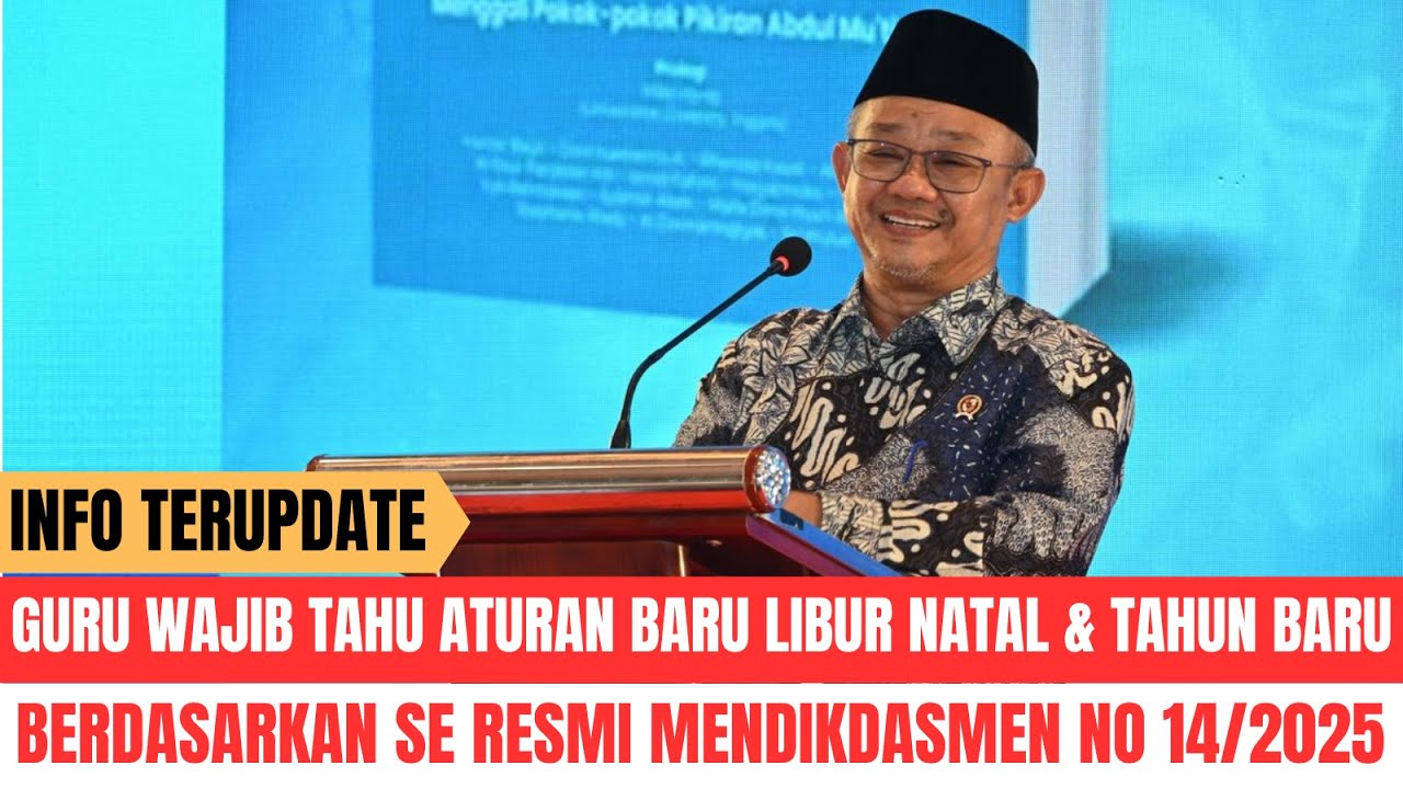 Surat Edaran Mendikbud No 14/2025: Libur Natartu 📚