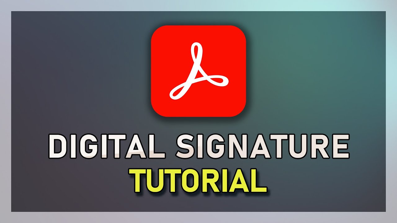 Create & Apply Digital Signature in Adobe Acrobat DC ✍️
