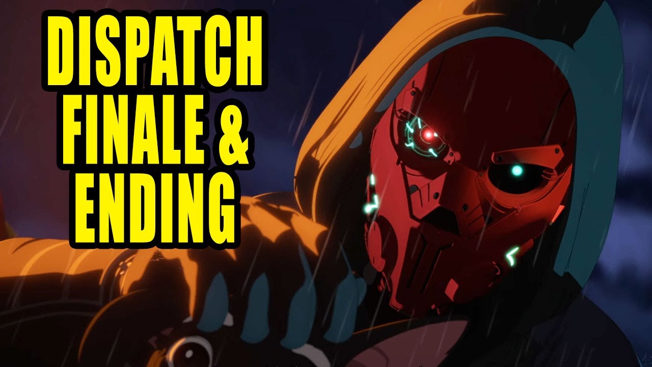 DISPATCH Episode 7 & 8 Full Walkthrough | SPOILERS