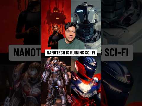 Nanotech Is RUINING Sci-Fi Movies