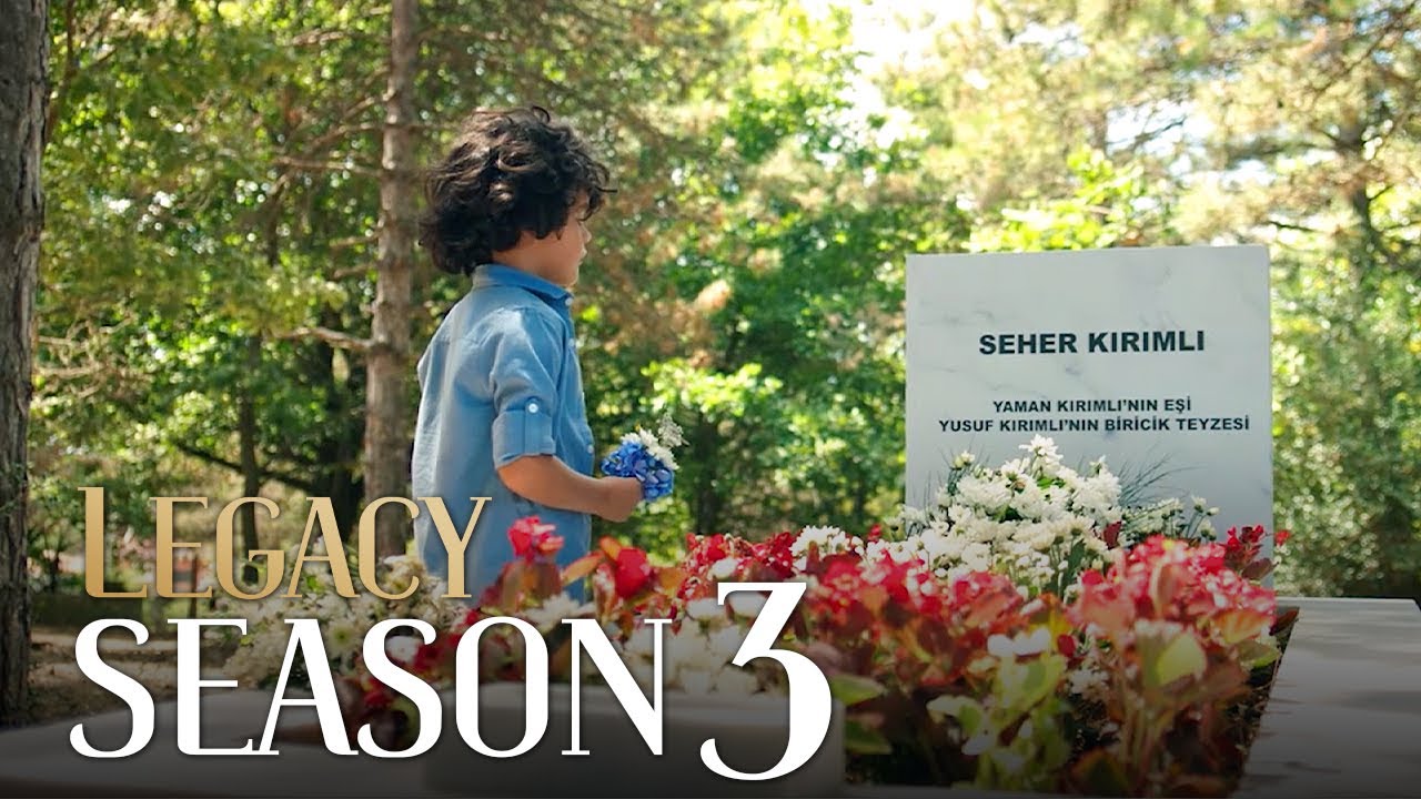 Legacy Season 3 Promo & Emanet 3 Fragmanı 🎬