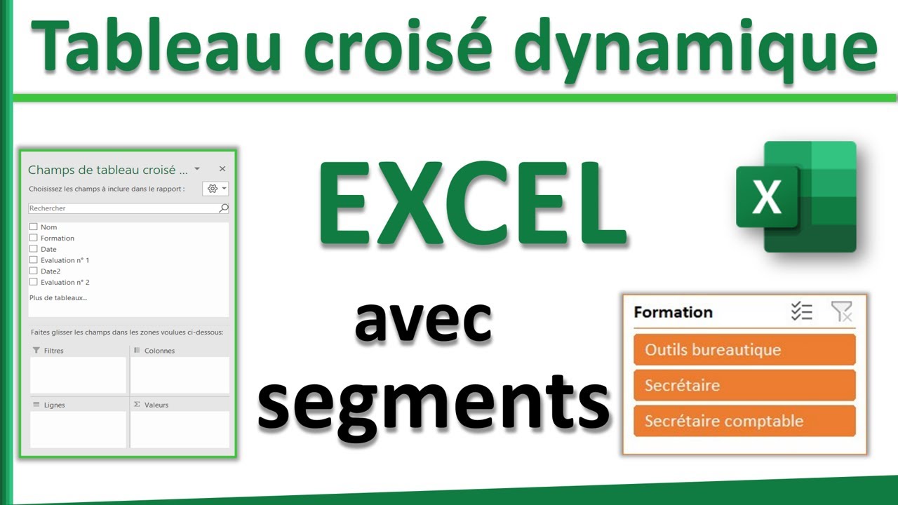 Tableau croisé dynamique Excel avec segments (débutants et avancés)