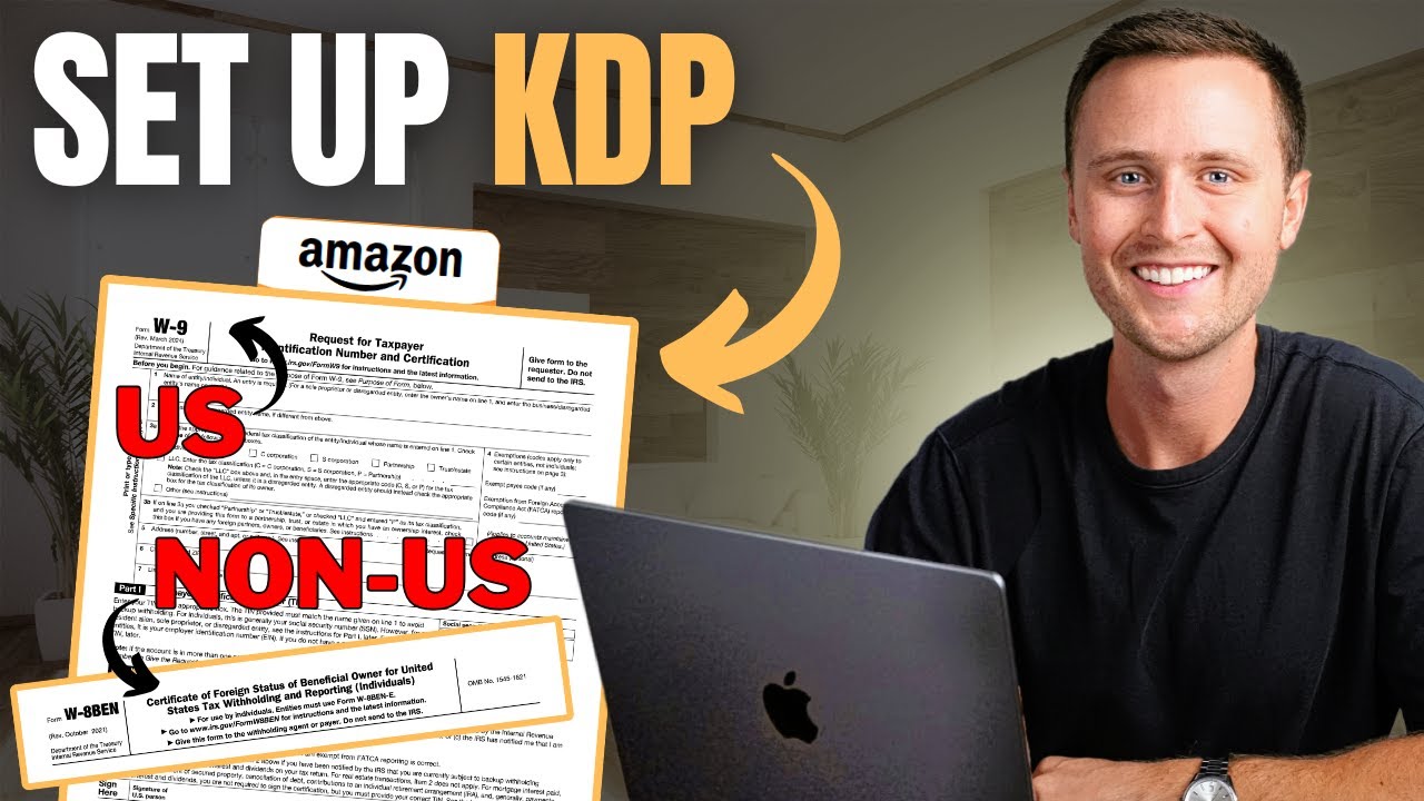 Guide to Setting Up Amazon KDP (US & Non-US) π