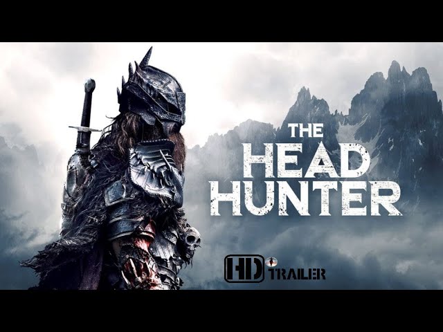 The Head Hunter (2019) - Medieval Monster Horror Thriller 🎥