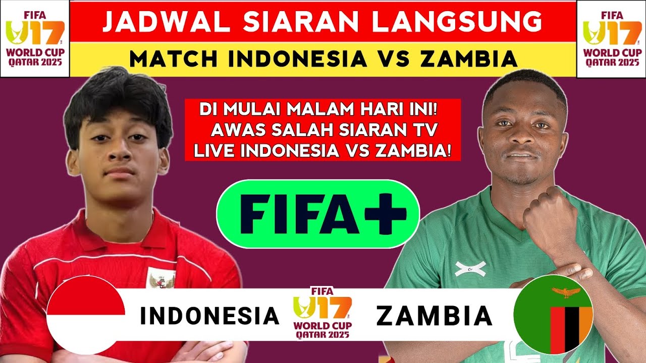Update: Jadwal Siaran Langsung Indonesia vs Zambia U17