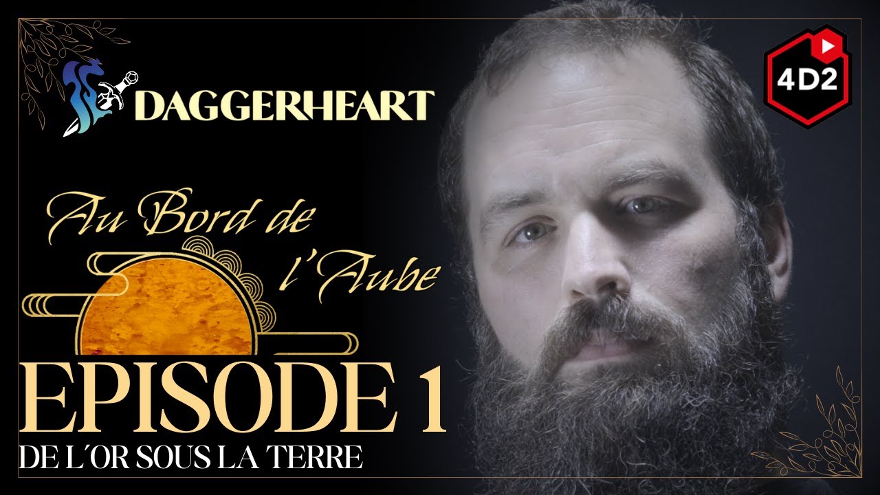 Daggerheart Actual Play | Au Bord de l'Aube Épisode 1 :