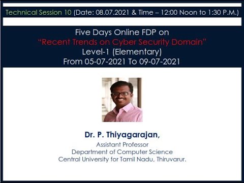 ATAL FDP Session 11: Essentials of Cryptography by Dr P Thiyagarajan
