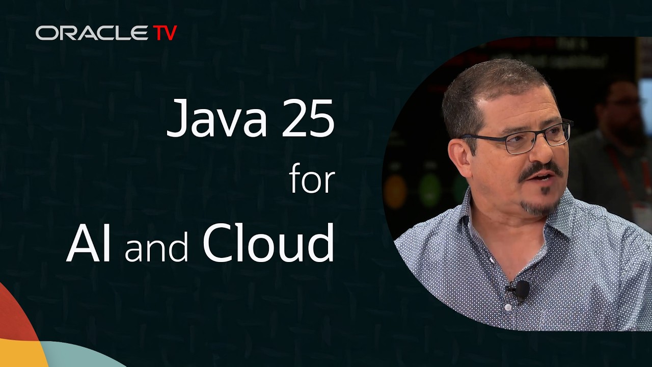 Java 25 Boosts AI & Cloud at Oracle AI World 🌐