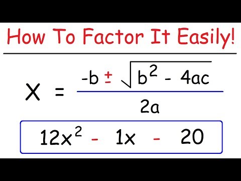 How to Factor Any Quadratic Equation Using the Quadratic Formula