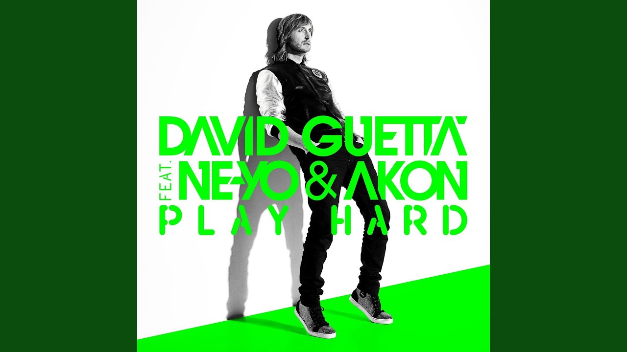Play Hard (feat. Ne-Yo & Akon) - New Edit by David Guetta 🎶