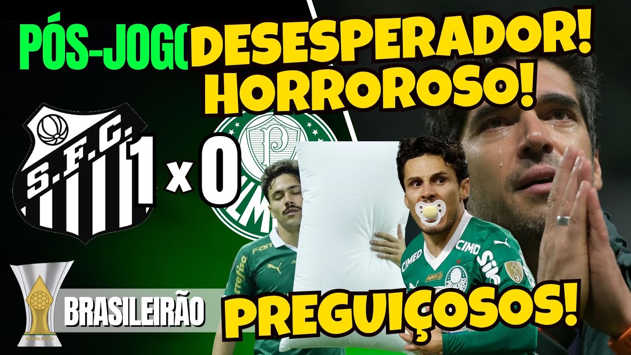 Santos 1x0 Palmeiras | Pós-Jogo ao Vivo do Brasileirão 2025 ⚽