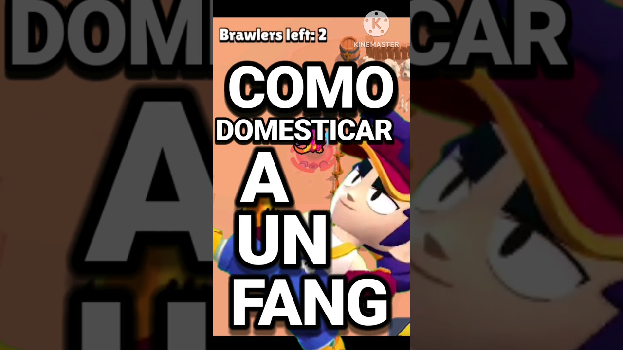 Domina a Fang en Brawl Stars: Consejos para Domesticarlo 🐉