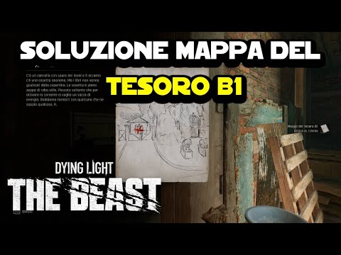 Soluzione Mappa del tesoro B1 su Dying Light: The Beast