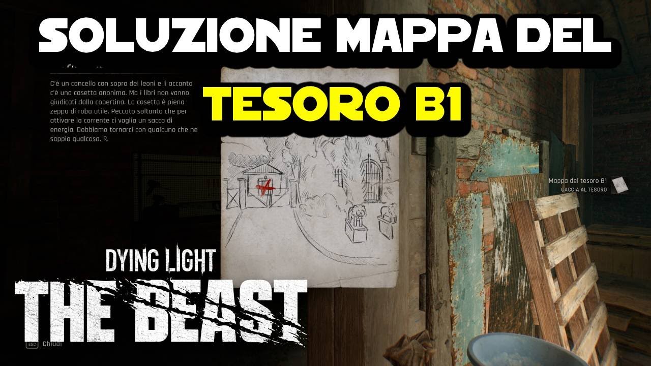 Guida Completa alla Mappa del Tesoro B1 in Dying Light: The Beast πΊοΈ