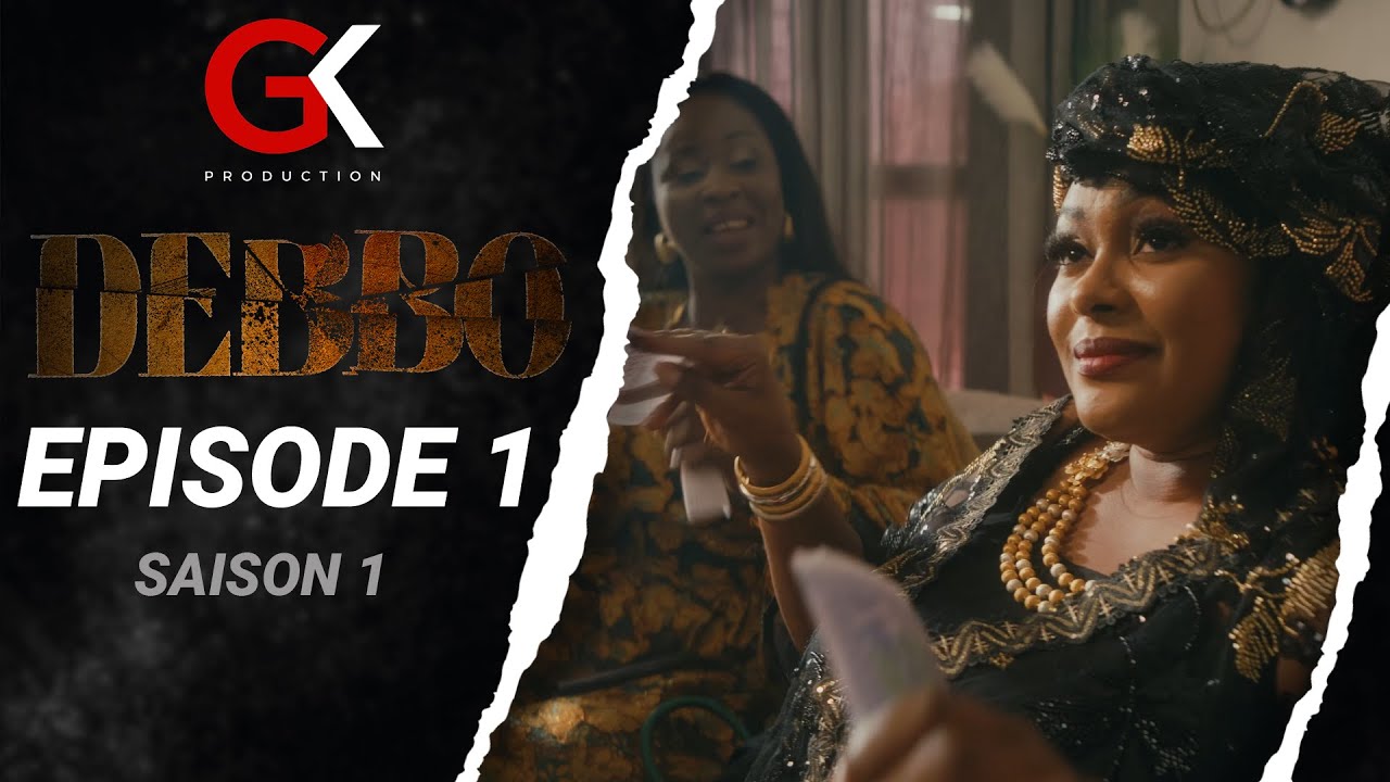 Debbo - Episode 01 VOSTFR | Une série émouvante accessible à tous en Afrique 🎬