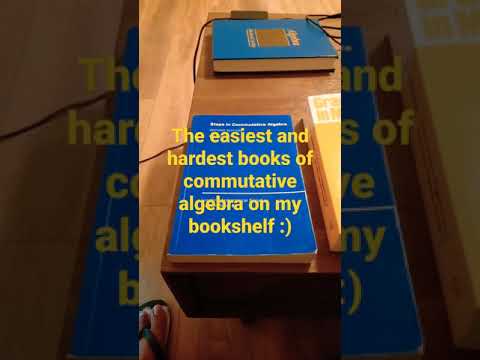 Easy and difficult commutative algebra books side by side #shorts