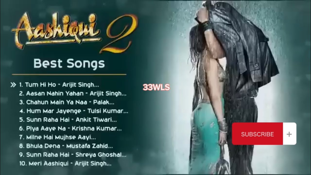 Aashiqui 2: Best Romantic Songs 🎶