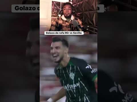 Golazo de rafa mir vs Sevilla #sevilla