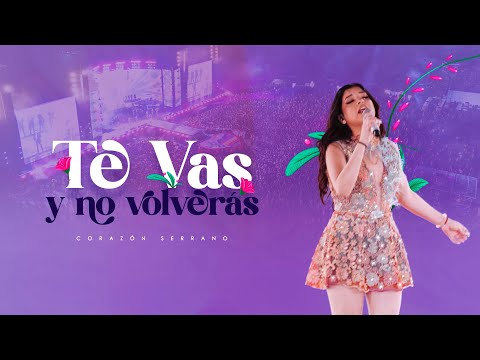 Corazón Serrano - Te Vas Y No Volverás - Estadio San Marcos - 32 Aniversario - Camino A Un Sueño