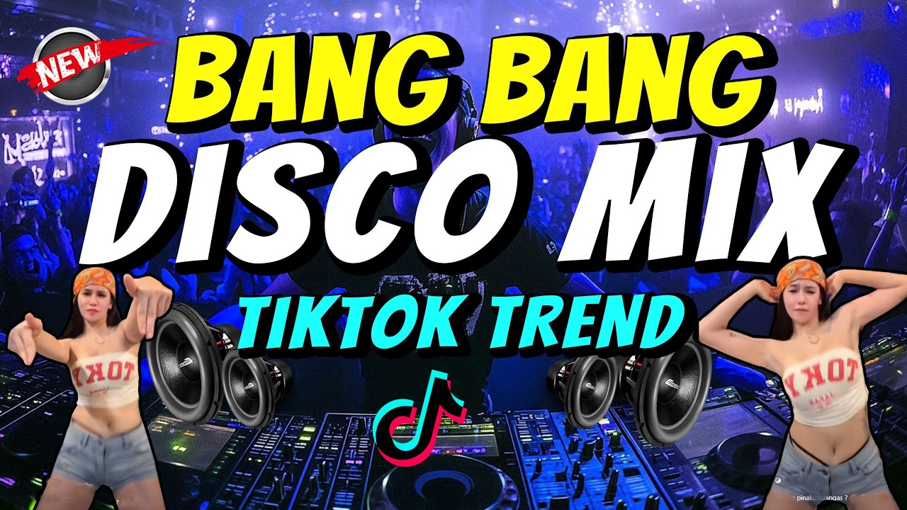 BANG BANG Disco Remix - TikTok Viral 2025 🎶