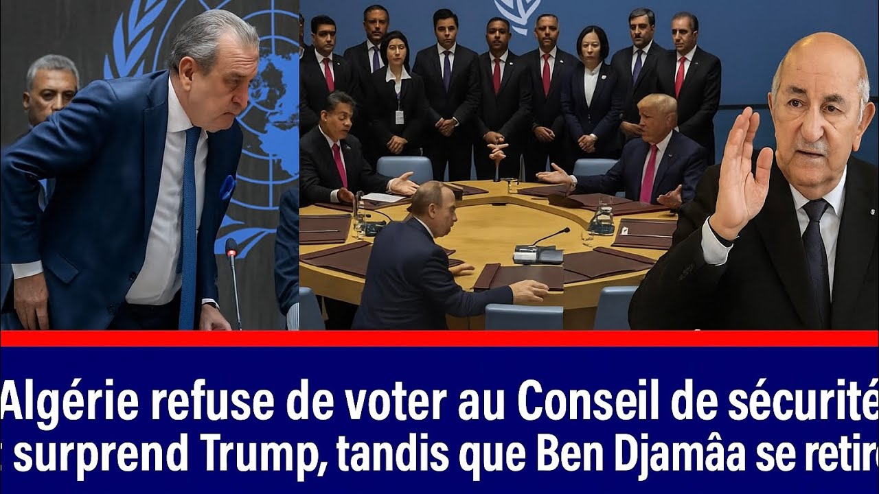 Choc à l’ONU : l’Algérie défie Trump en refusant de voter au Conseil de sécurité 🌍