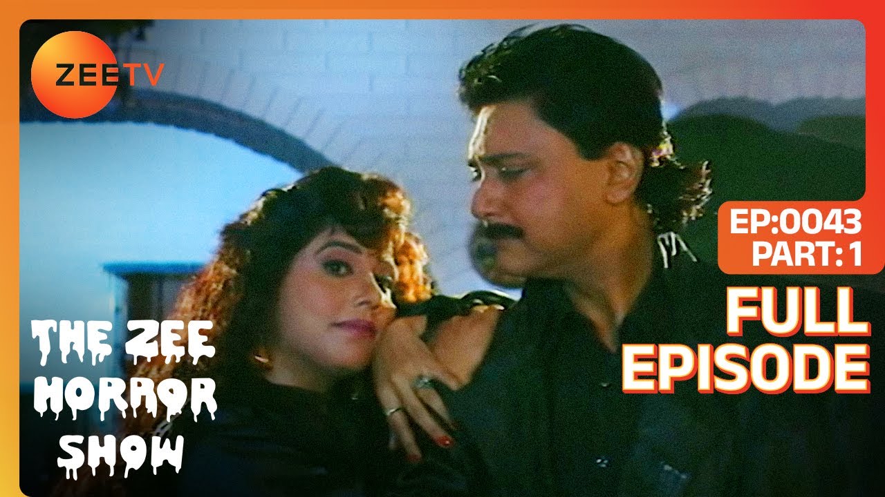 The Zee Horror Show - Chamatkar 1 - Full Episode 43 - India`s No 1 Hindi Horror Show by Zee Tv
