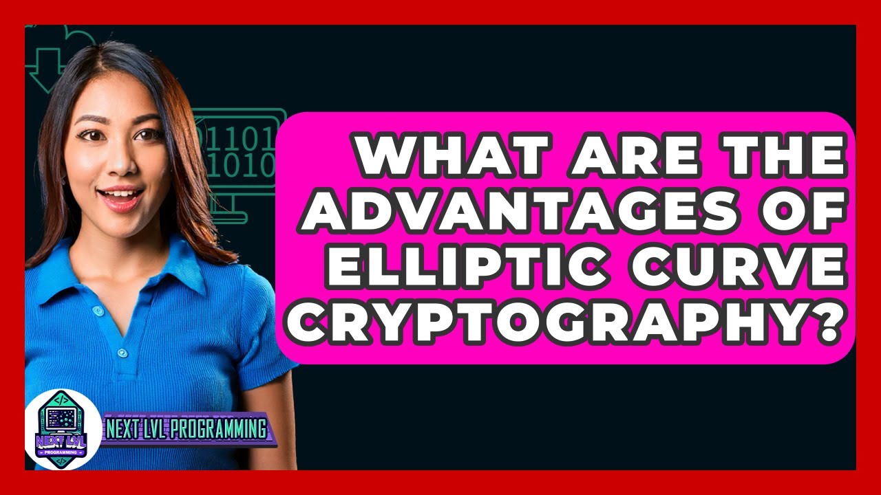 Discover the Key Benefits of Elliptic Curve Cryptography 🔐