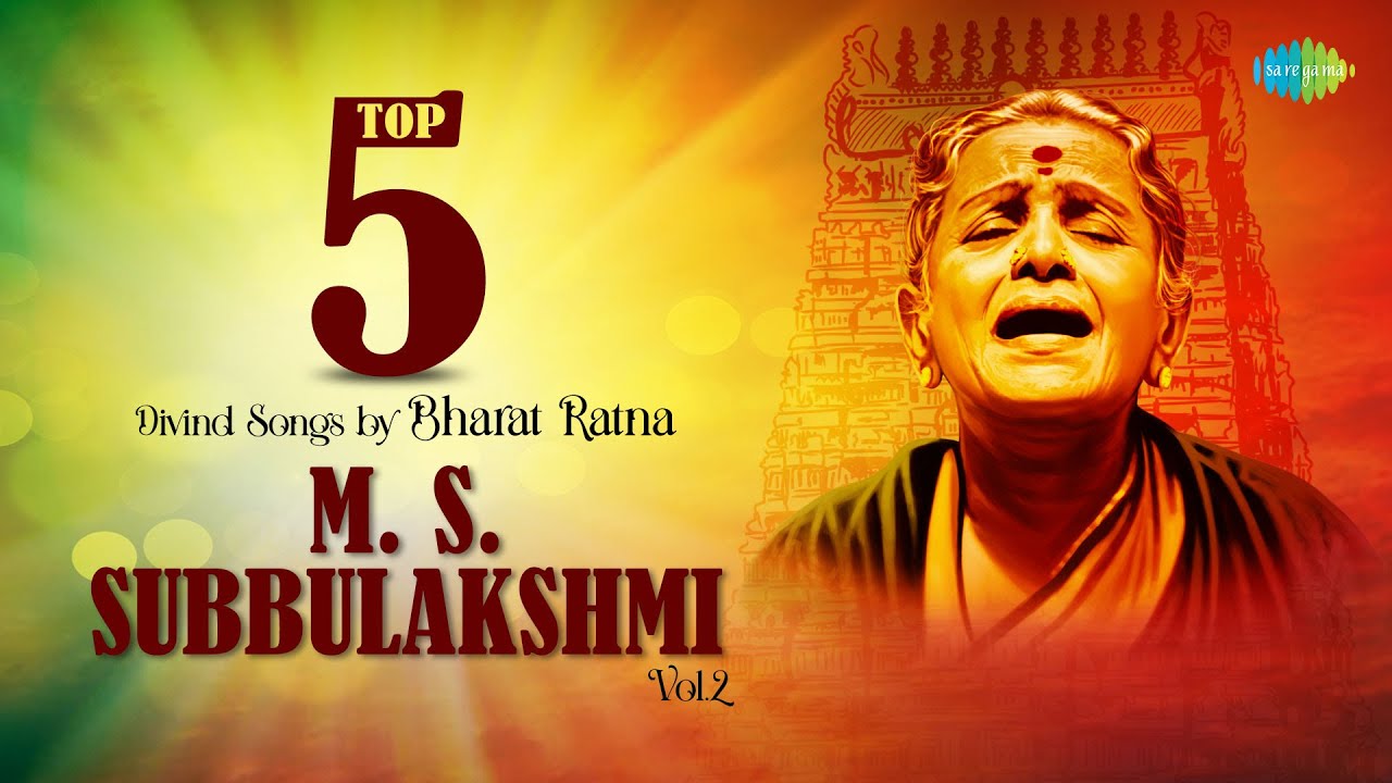 Top 5 Divine Carnatic Songs by M.S. Subbulakshmi 🎶