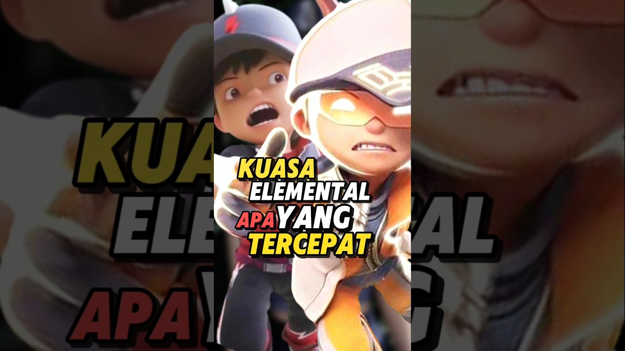 Siapa Kuasa Elemental Tercepat di Boboiboy? π₯ #shorts