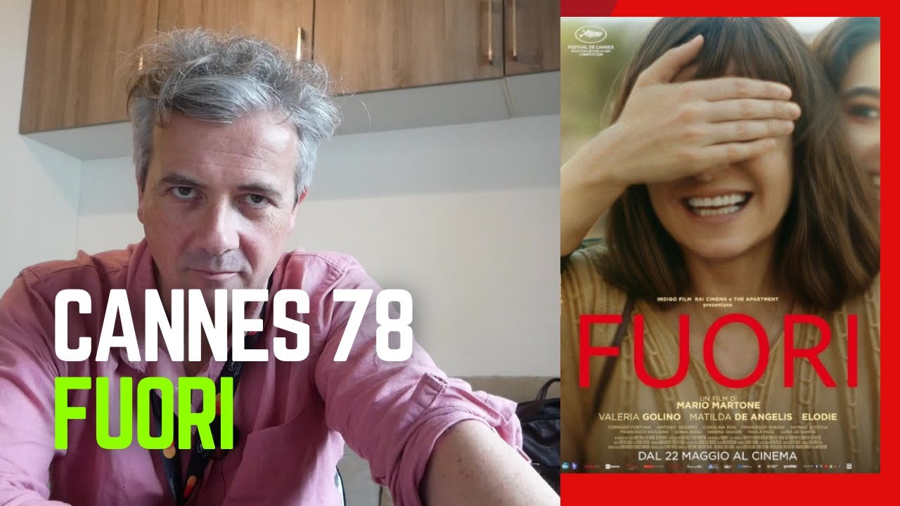 "Fuori" di Mario Martone - recensione Festival di Cannes 2025 edizione 78 - Concorso