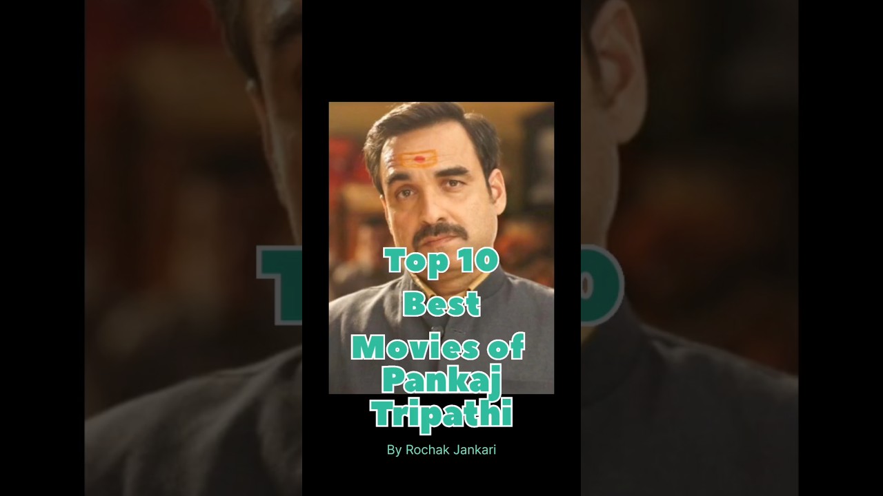 Top Pankaj Tripathi Films You Can't Miss π¬