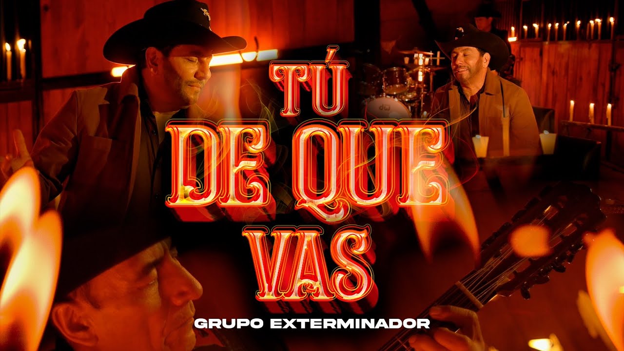Grupo Exterminador - Tú De Que Vas (Video Oficial)