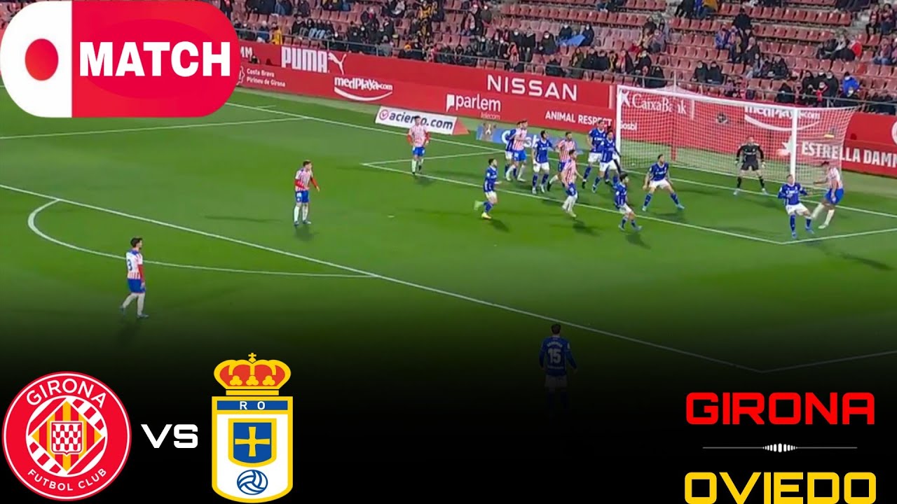 Watch Girona vs Oviedo Live Stream | Exciting La Liga Clash 2025 ⚽