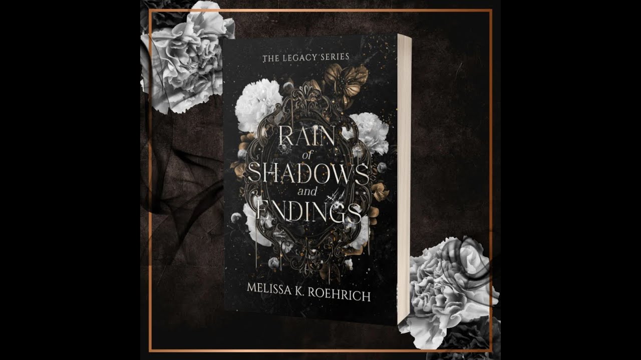 Rain of Shadows & Endings (Legacy #1) 📖