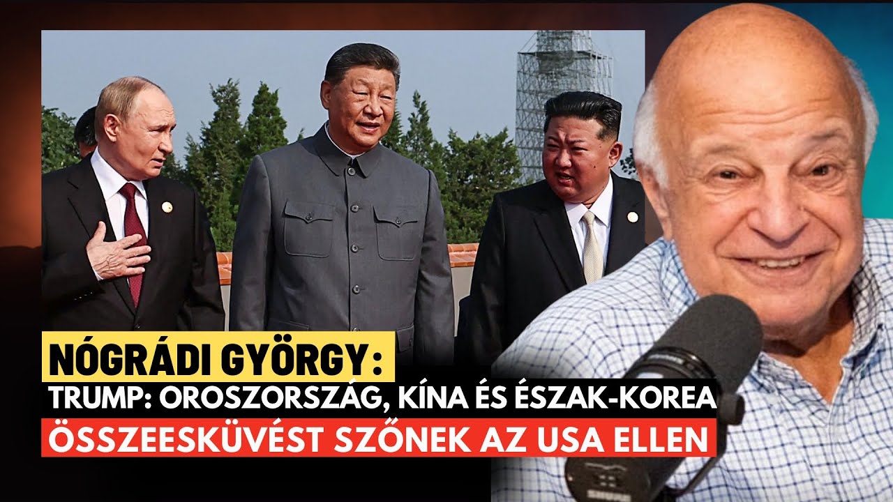 Váratlan Bejelentés: Oroszország és Kína Együttműködése az USA Ellen? – Nógrádi György Elemzése 🇷🇺🇨🇳