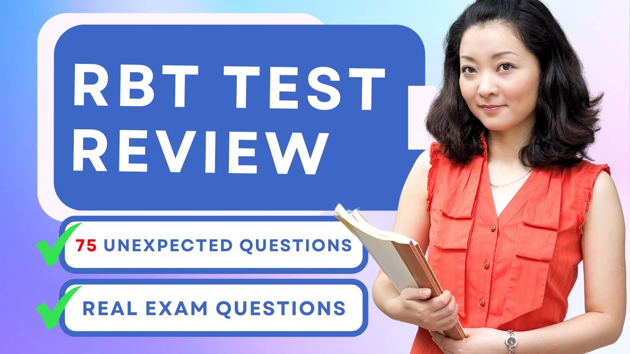RBT Test Prep: 75 Unexpected Questions ๐ง