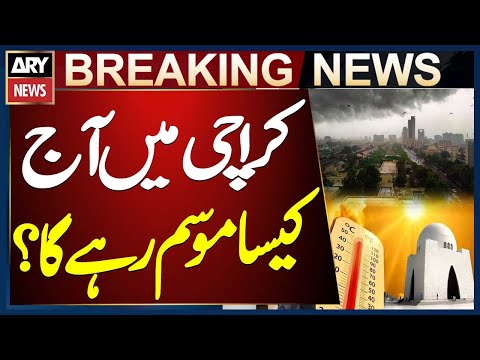 Karachi Weather Update - Met Office
