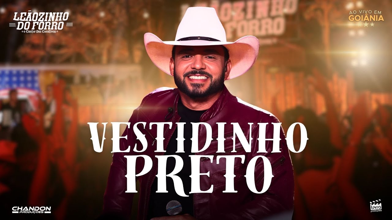 Leãozinho do Forró ao Vivo em Goiânia 🎶 - VESTIDINHO PRETO (DVD 2025)