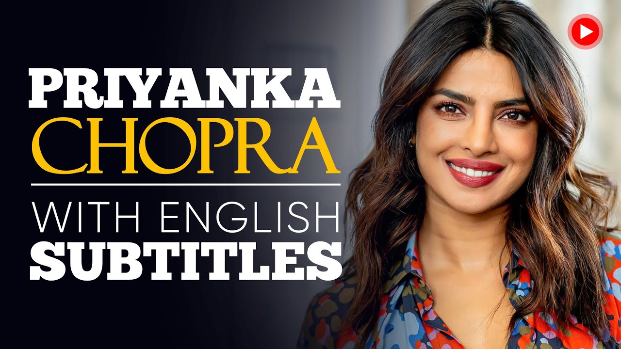 Inspiring English Speech by Priyanka Chopra: Be Fearless 💪