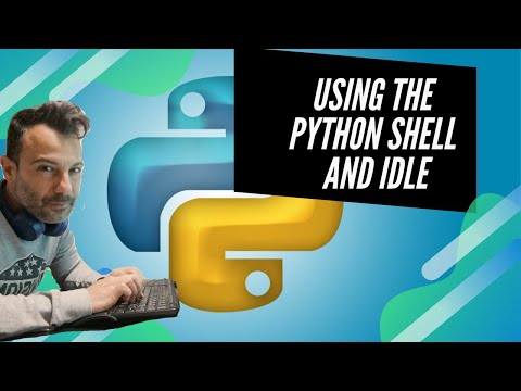 Using the Python Shell and IDLE in Python 3