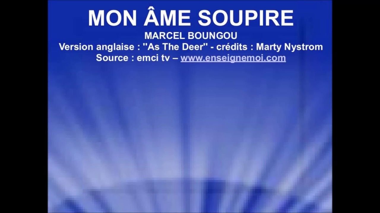 Mon Âme Soupire - Marcel Boungou 🎶