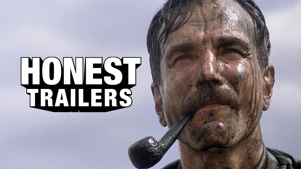 Honest Trailer: There Will Be Blood 🎬