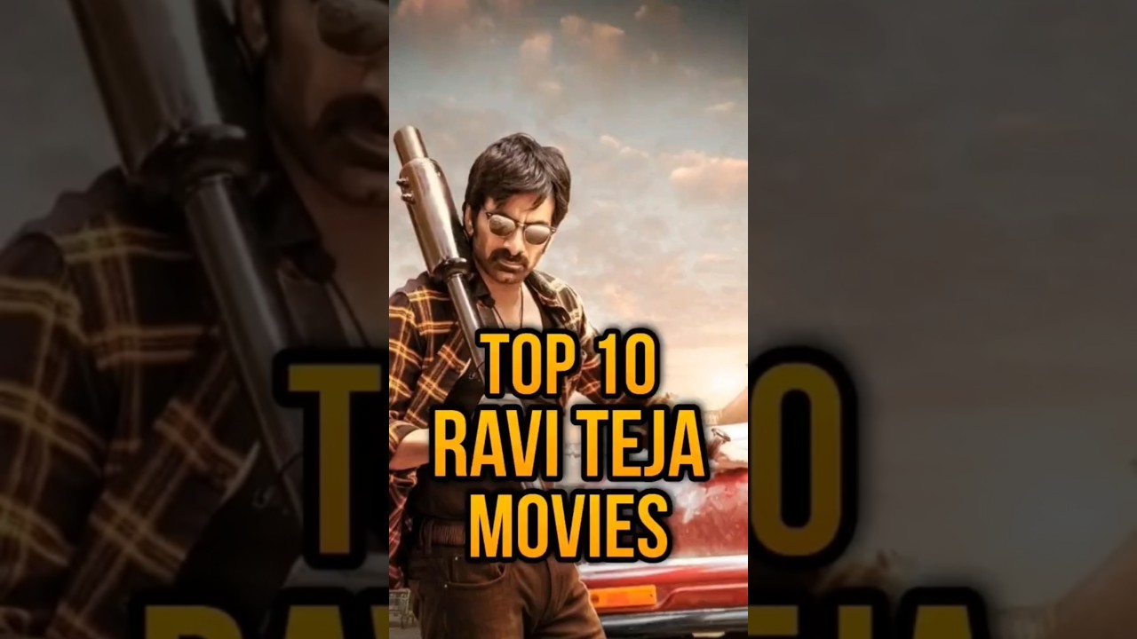 TOP 10 Top 10 Ravi Teja Movies 🎬