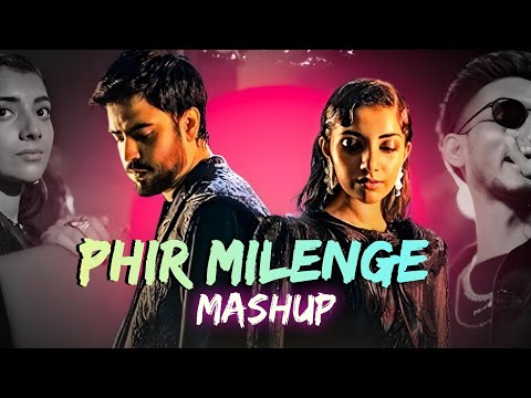 Afsos Meets Phir Milenge | Heartfelt Timeless LoFi Mashup | Slowed + Reverb | Emotional Chill Vibes