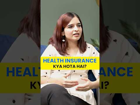 Health Insurance Kya Hota Hai? आसान भाषा में समझें!