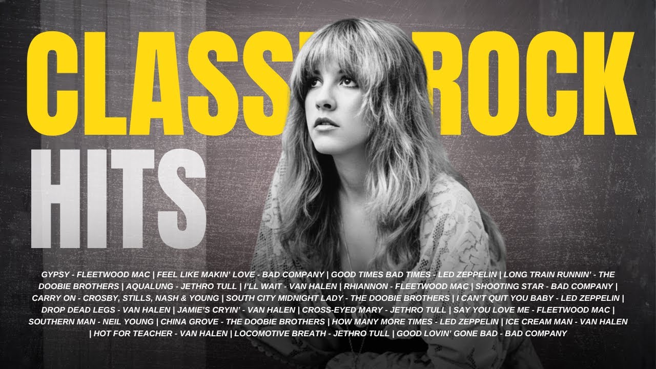 Ultimate Classic Rock Playlist Featuring Van Halen, Fleetwood Mac, Led Zeppelin, Bad Company & More